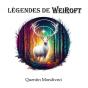 Légendes De Weiroft - Preview