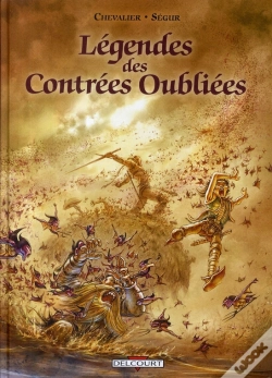 Capa do artigo Légendes Des Contrées Oubliées ; Intégrale T.1 À T.3