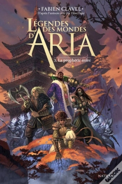 Capa do artigo Légendes Des Mondes D'Aria Tome 3 : La Prophétie Noire