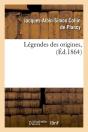 Legendes Des Origines Edition 1864 - Preview