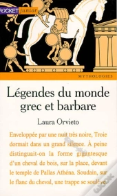 Legendes Du Monde Grec Et Barbare