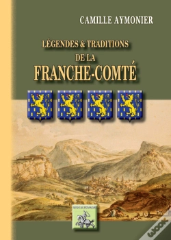 Capa do artigo Légendes & Traditions De La Franche-Comté