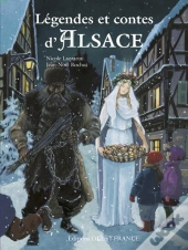 Légendes Et Contes D'Alsace