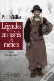 Capa do artigo Légendes Et Curiosité Des Métiers