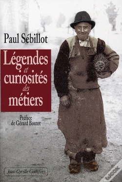 Capa do artigo Légendes Et Curiosité Des Métiers