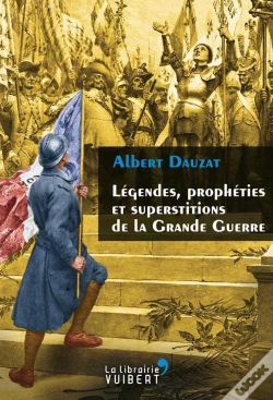 Capa do artigo Legendes Propheties Et Superstitions De La Guerre