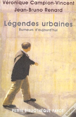 Capa do artigo Légendes Urbaines : Rumeurs D'Aujourd'Hui