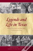 Legends And Life In Texas