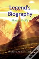 Legends Biography