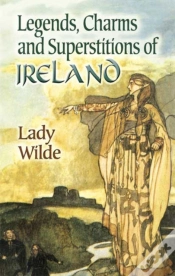 Capa do artigo Legends, Charms And Superstitions Of Ireland