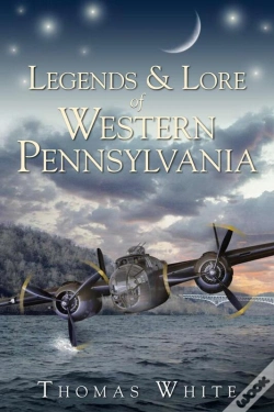 Capa do artigo Legends & Lore Of Western Pennsylvania