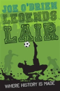 Legends' Lair - Preview
