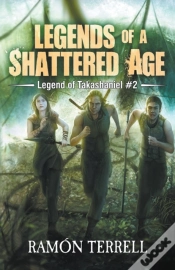 Capa do artigo Legends Of A Shattered Age