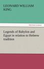 Legends Of Babylon And Egypt In Relation To Hebrew Tradition - Preview
