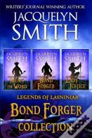 Legends Of Lasniniar Bond Forger Collection