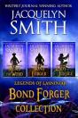 Legends Of Lasniniar Bond Forger Collection - Preview