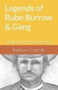 Legends Of Rube Burrow & Gang