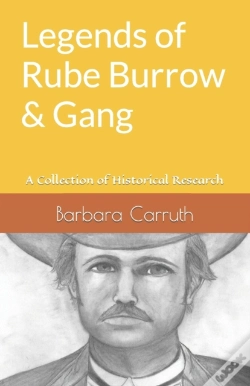 Capa do artigo Legends Of Rube Burrow & Gang
