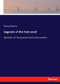 Legends Of The Holy Rood - Preview
