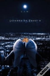 Legends Of Trent'N
