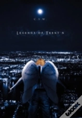 Legends Of Trent'N