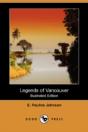 Legends Of Vancouver (Illustrated Edition) (Dodo Press) - Preview