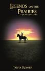 Legends On The Prairies - Preview