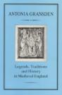 Legends, Traditions And History In Medieval England - Preview