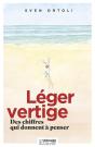 Leger Vertige  Des Chiffres Qui Donnent A Penser. - Preview