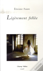 Légèrement Frôlée
