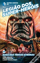 Legião dos Super-Heróis - Saga das Trevas Eternas