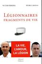 Légionnaires ; Fragments De Vie - Preview