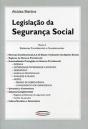 Legislação da Segurança Social - Tomo 1 - Preview