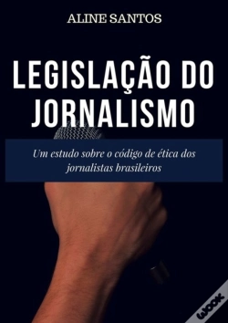 Capa do artigo Legislação Do Jornalismo