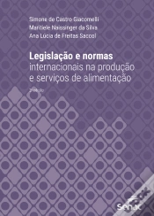 Capa do artigo Legislação E Normas Internacionais Na Produção E Serviços De Alimentação