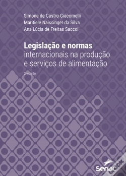 Capa do artigo Legislação E Normas Internacionais Na Produção E Serviços De Alimentação