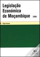 Legislação Económica de Moçambique 2004