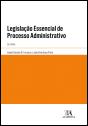 Legislação Essencial de Processo Administrativo - Preview