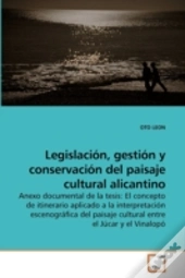 Legislación, Gestión Y Conservación Del