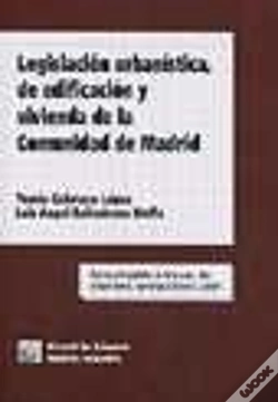 Capa do artigo Legislación Urbanística, De Edificación Y Vivienda De La Comunidad De Madrid
