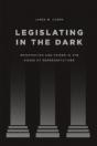 Legislating In The Dark - Preview
