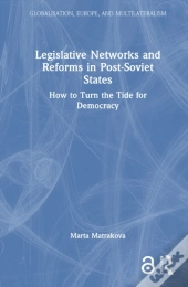 Legislative Networks And Reforms In Post-Soviet States