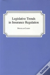 Legislative Trends Texas Insurance