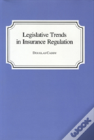 Legislative Trends Texas Insurance