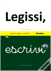 Legissi, Escrivi ; Aprene A Legir E A Escriure