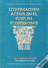 Legitimacion Activa En El Furtumpossessionis 
