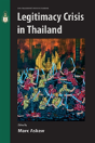 Legitimacy Crisis In Thailand - Preview