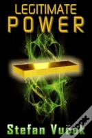 Legitimate Power