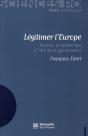 Légitimer L'Europe ; Pouvoir Et Symbolique À L'Ère De La Gouvernance - Preview
