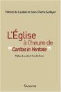 L'Église À L'Heure De "Caritas In Veritas" - Preview